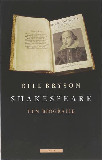 Shakespeare 9789045006772 Bill Bryson, Boeken, Literatuur, Verzenden, Zo goed als nieuw, Bill Bryson