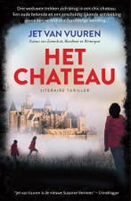 Het Chateau 9789045213903 Jet van Vuuren, Verzenden, Zo goed als nieuw, Jet van Vuuren