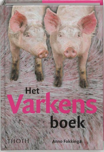 HET VARKENSBOEK 9789068683738 A. Fokkinga, Verzenden, A. Fokkinga