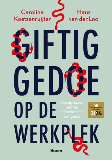 Giftig Gedoe Op De Werkplek | Nieuw, Verzenden, Nieuw, Caroline Koetsenruijter; Hans Loo