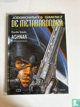 Metabaronnen, De - Aghnar de overgrootvader - 2000, Boeken, Eén stripboek, Verzenden, Zo goed als nieuw, Jodorowsky, Alejandro.