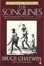 The songlines 9780140169621 Bruce Chatwin, Verzenden, Bruce Chatwin