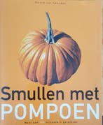 Smullen met pompoen 9789055018772 N. van Leeuwen, Verzenden, Zo goed als nieuw, N. van Leeuwen