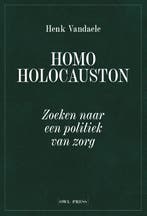 Homo Holocauston | Henk Vandaele | Nieuw, Boeken, Verzenden, Nieuw, Henk Vandaele