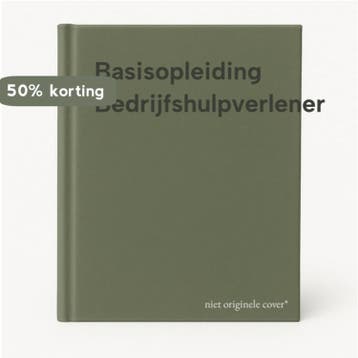 Basisopleiding Bedrijfshulpverlener 9789490379896, Verzenden, Zo goed als nieuw