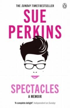 Spectacles 9781405918558 Sue Perkins, Verzenden, Gelezen, Sue Perkins