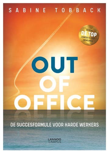 Out of office 9789401457712 Sabine Tobback, Boeken, Verzenden, Zo goed als nieuw, Sabine Tobback
