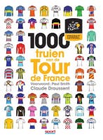 1000 truien van de Tour de France 9789067971454, Verzenden, Gelezen, Claude Droussent
