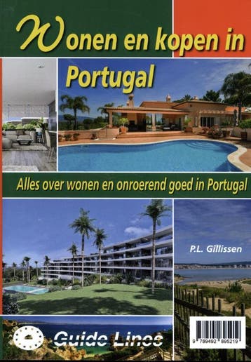 Wonen en kopen in Portugal / Wonen en kopen in 9789492895219, Verzenden, P.L. Gillissen