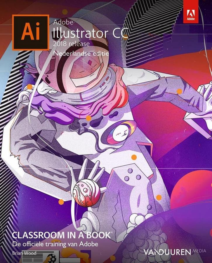 Adobe Illustrator CC Classroom in a book / 2018 release /, Boeken, Informatica en Computer, Gelezen, Verzenden