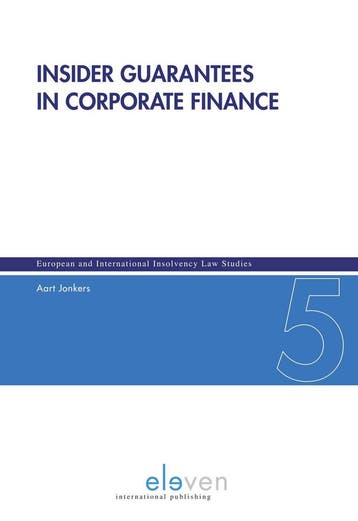 Insider Guarantees in Corporate Finance / European and, Boeken, Verzenden, Gelezen, Aart Jonkers