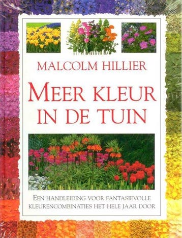 Meer kleur in de tuin - Hillier, Boeken, Verzenden, Nieuw