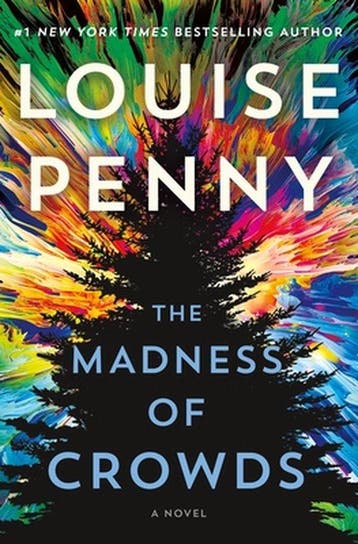 Chief Inspector Gamache Novel-The Madness of Crowds, Verzenden, Louise Penny
