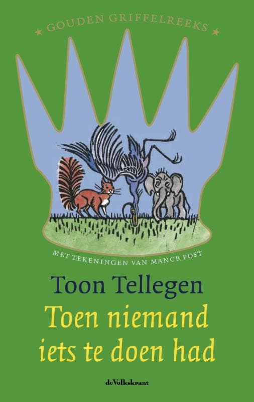 Toen niemand iets te doen had 9789045106281 Toon Tellegen, Livres, Livres pour enfants | Jeunesse | 10 à 12 ans, Envoi