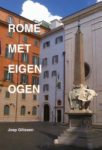 Rome met eigen ogen 9789463230353 Joep Gilissen, Verzenden, Gelezen, Joep Gilissen