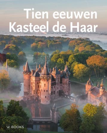 Tien Eeuwen Kasteel De Haar (3E Herziene Druk) |  | Nieuw, Verzenden, Nieuw