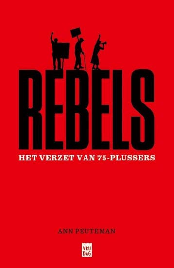 Rebels 9789464341041 Ann Peuteman, Verzenden, Ann Peuteman