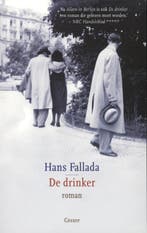 De drinker 9789059363854 Hans Fallada, Verzenden, Hans Fallada