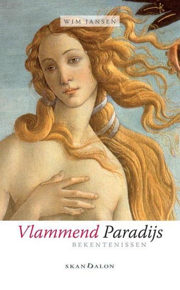 Vlammend paradijs 9789490708825 Wim Jansen, Verzenden, Wim Jansen