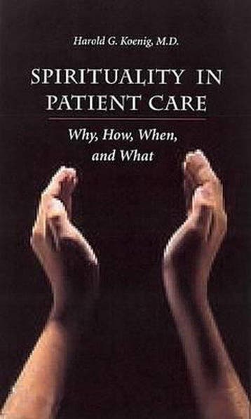 Spirituality in Patient Care 9781890151898 Harold G Koenig, Verzenden, Gelezen, Harold G Koenig