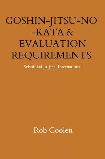 Goshin-Jitsu-No-Kata & Evaluation Requirements | Rob Coolen, Boeken, Verzenden, Nieuw, Rob Coolen