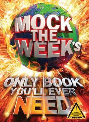 Mock The WeekS Only Book YouLl Ever Need 9781447223238, Verzenden, Zo goed als nieuw, Dan Patterson