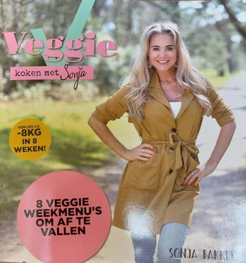 Veggie koken met Sonja 9789078211525 Sonja Bakker, Verzenden, Zo goed als nieuw, Sonja Bakker