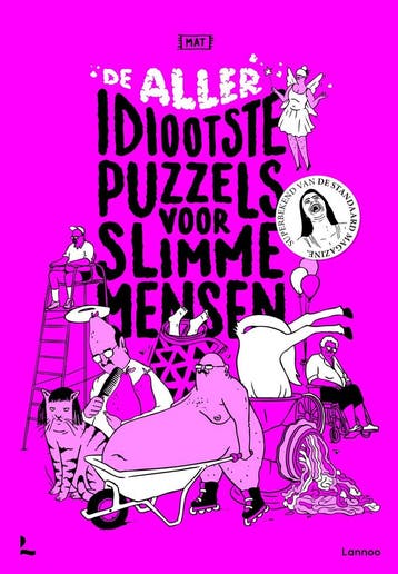 Idiote puzzels voor slimme mensen - De alleridiootste puzzel, Livres, Livres de sport, Verzenden