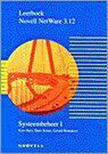 LEERBOEK NOVELL NETWARE 3.12 SYSTEEMBEHE - Kees, Verzenden, Nieuw