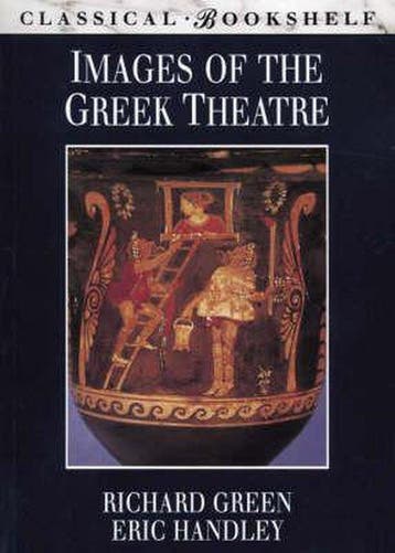 Images of the Greek theatre / Classical bookshelf, Verzenden, Richard Green