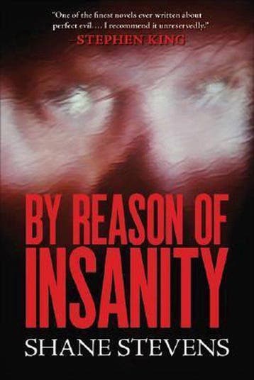 By Reason of Insanity 9781556526626 Shane Stevens, Verzenden, Shane Stevens