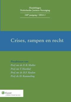 Crises, rampen en recht / Handelingen Nederlandse, Verzenden, E.R. Muller