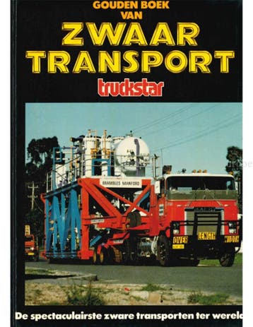 GOUDEN BOEK VAN ZWAAR TRANSPORT (TRUCKSTAR), Boeken, Nieuw