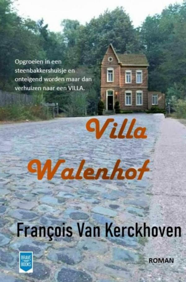 Villa Walenhof 9789464801750 François Van Kerckhoven, Livres, Romans historiques, Envoi