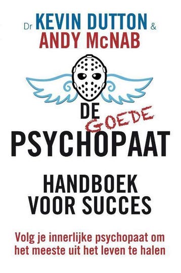 De goede psychopaat 9789400505308 Andy McNab, Boeken, Verzenden, Gelezen, Andy McNab