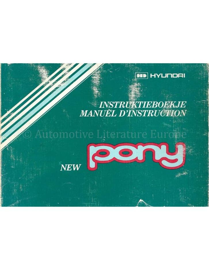 1982 HYUNDAI PONY INSTRUCTIEBOEKJE NEDERLANDS | FRANS, Autos : Divers, Modes d'emploi & Notices d'utilisation