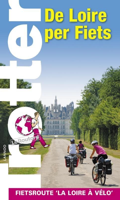 De Loire per fiets / Trotter 9789401450263, Boeken, Reisgidsen, Zo goed als nieuw, Verzenden