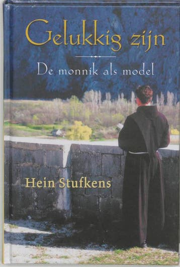 Gelukkig zijn 9789020283815 H. Stufkens, Verzenden, Gelezen, H. Stufkens