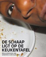De schaap ligt op de keukentafel 9789079732005, Verzenden, Gelezen