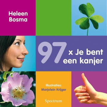97 x je bent een kanjer 9789027457301 H. Bosma, Verzenden, H. Bosma