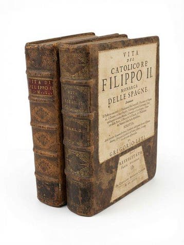 G. Leti - Vita del Catolico Re Filippo II - 1679