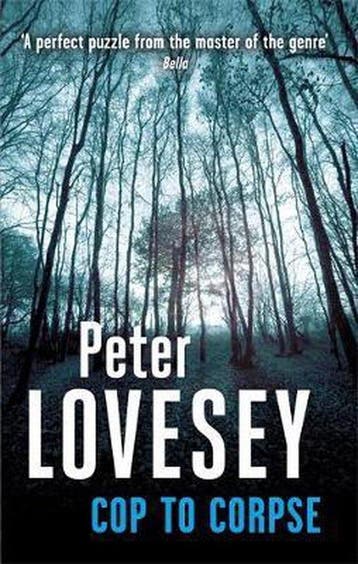 Cop To Corpse 9780751548471 Peter Lovesey, Verzenden, Peter Lovesey