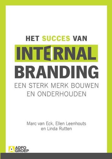 Het succes van internal branding - Ellen Leenhouts, Linda Ru, Verzenden, Nieuw