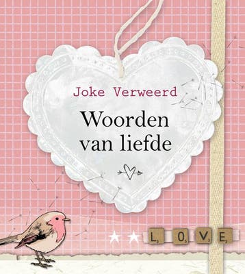 Woorden van liefde 9789023927648 Joke Verweerd, Verzenden, Gelezen, Joke Verweerd
