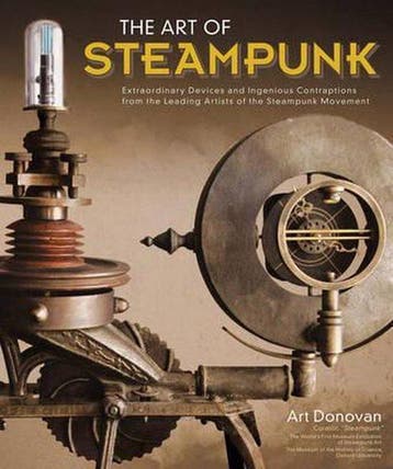 Art Of Steampunk 9781565235731 Art Donovan, Verzenden, Zo goed als nieuw, Art Donovan