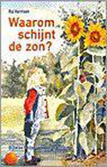 Waarom schijnt de zon ? 9789029714259 Ria Harmsen, Verzenden, Ria Harmsen