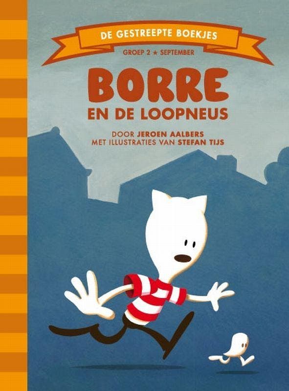 Borre en de loopneus / De Gestreepte Boekjes / Groep 2, Boeken, Kinderboeken | Kleuters, Zo goed als nieuw, Verzenden