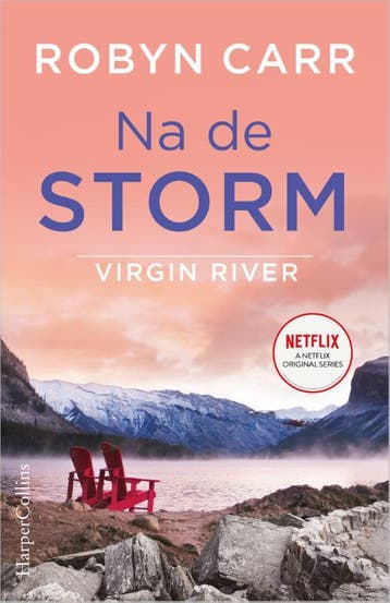 Na de storm / Virgin River / 7 9789402708370 Robyn Carr, Verzenden, Robyn Carr