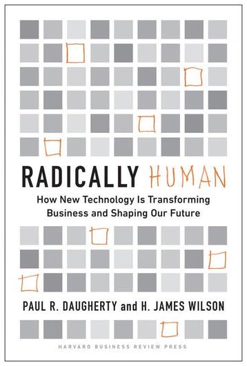 Radically Human 9781647821081 Paul Daugherty, Verzenden, Zo goed als nieuw, Paul Daugherty