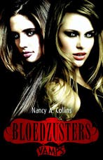 Bloedzusters / Vamps 9789020679526 Nancy A. Collins, Verzenden, Nancy A. Collins